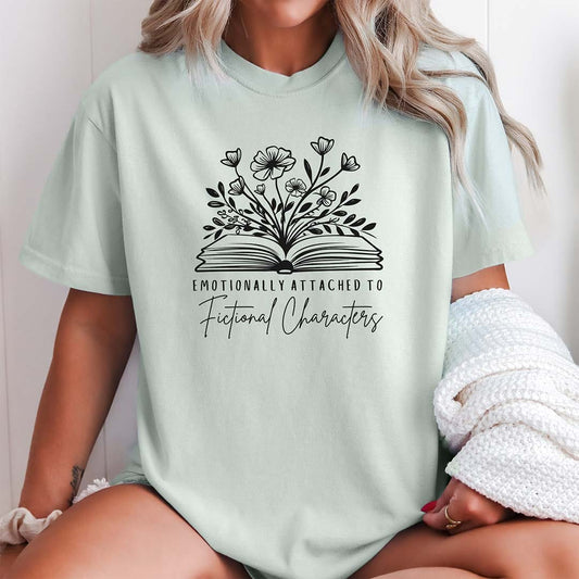 Emotionally Attached to Fictional Characters Shirt