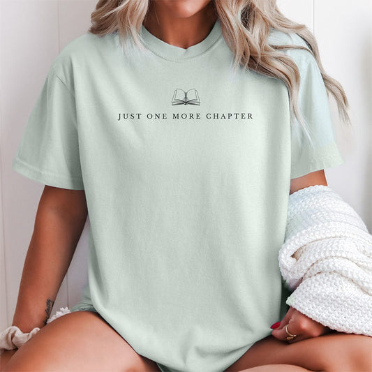 Just One More Chapter Shirt