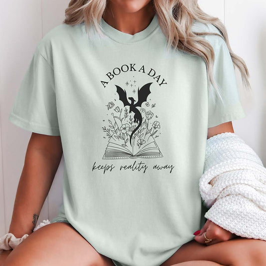 A Book a Day Keeps Reality Away Shirt