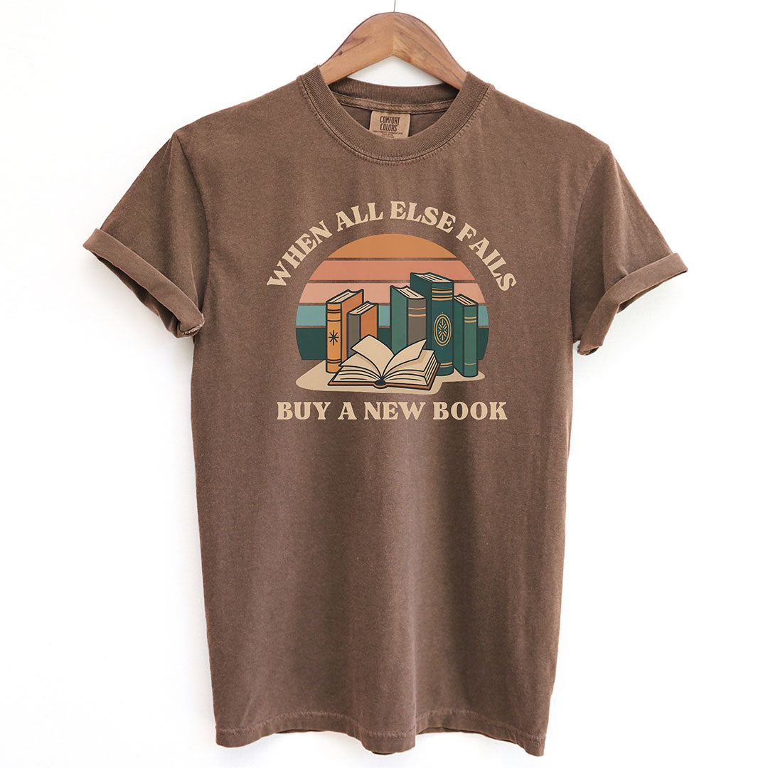 Retro When All Else Fails Buy A New Book Shirt