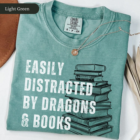 Easily Distracted by Dragons and Books Shirt