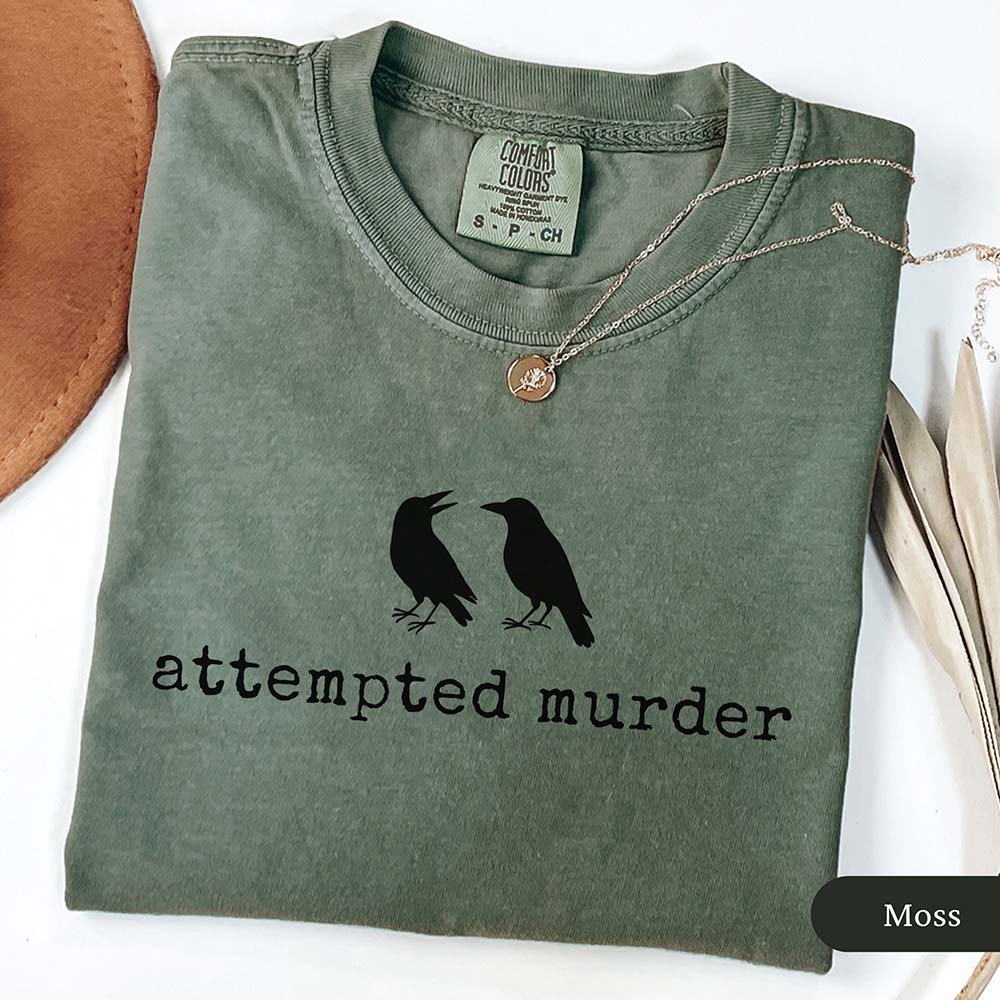 Crows Attempted Murder T-Shirt