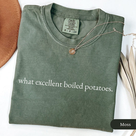 Excellent Boiled Potatoes Pride and Prejudice Shirt