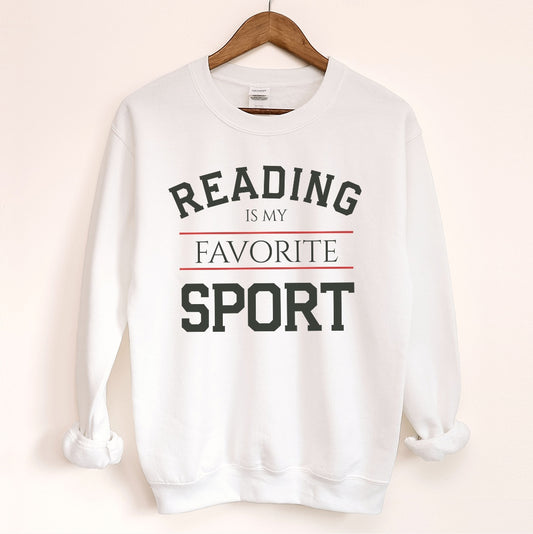 Reading is My Favorite Sport Sweatshirt