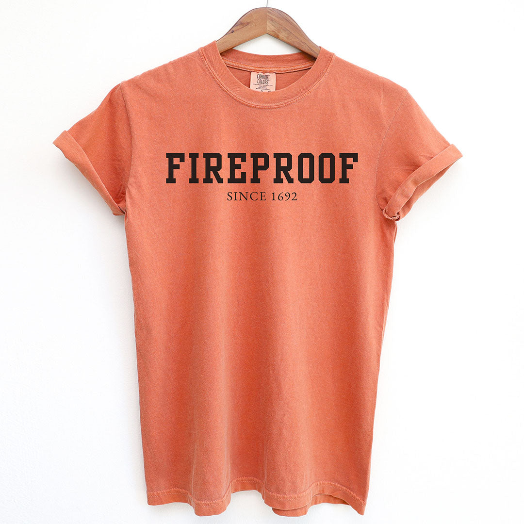 Witchy Fireproof Since 1692 Shirt