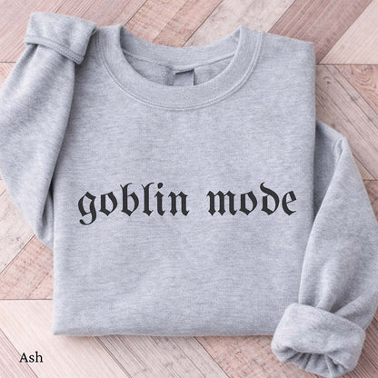 Goblin Mode Sweatshirt
