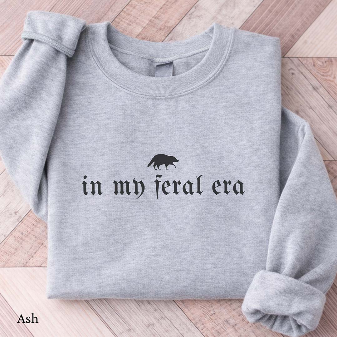 In My Feral Era Raccoon Sweatshirt