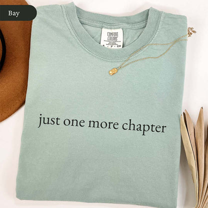 Minimalist Just One More Chapter Shirt