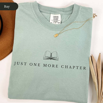 Just One More Chapter Shirt