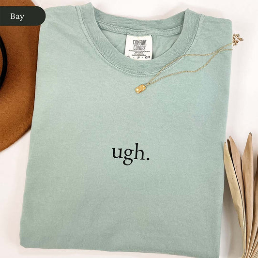 Ugh Shirt