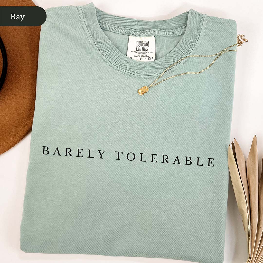 Minimalist Barely Tolerable Shirt | Pride and Prejudice