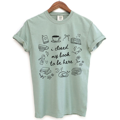 I Closed My Book To Be Here Doodle Shirt