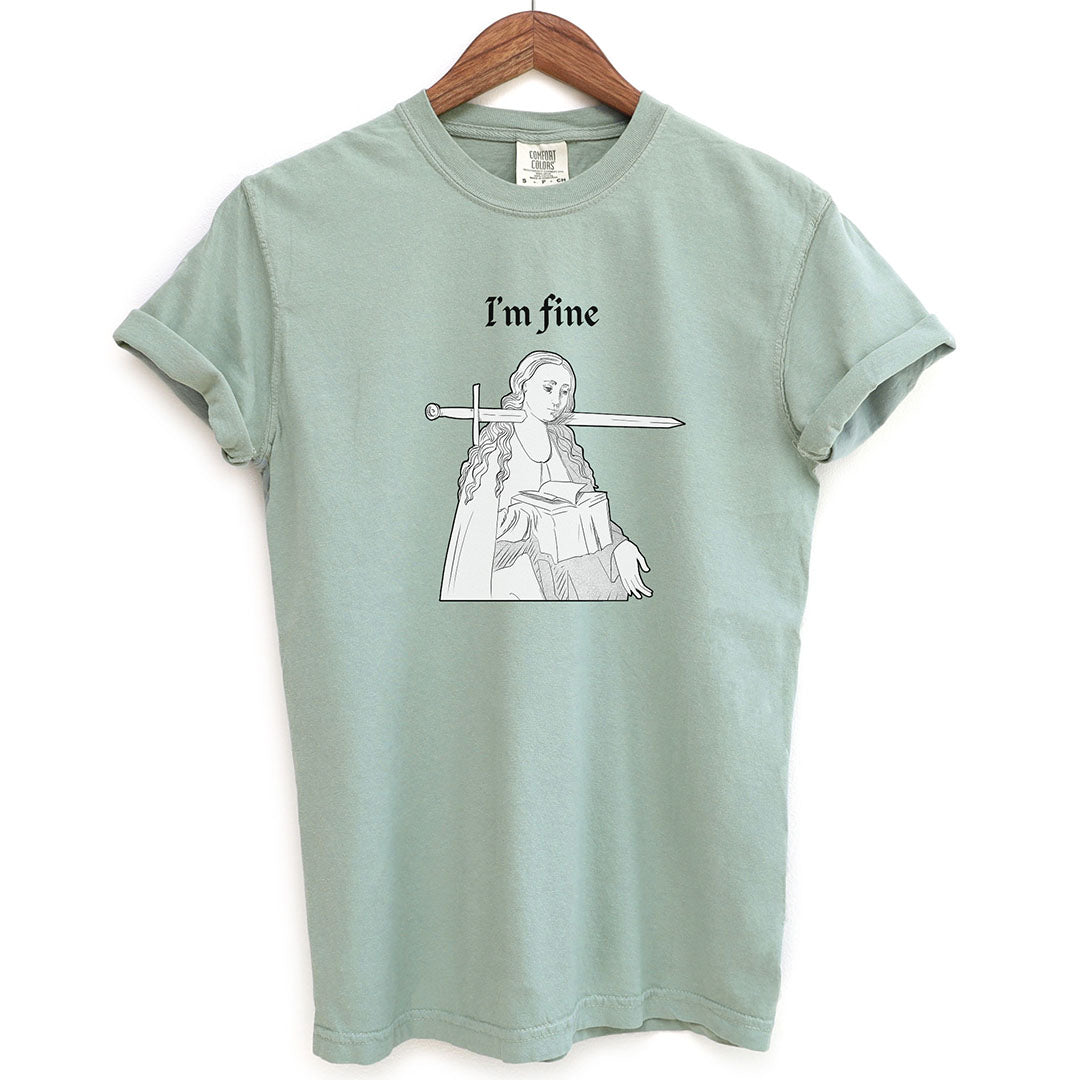 I'm Fine Medieval Humor Shirt