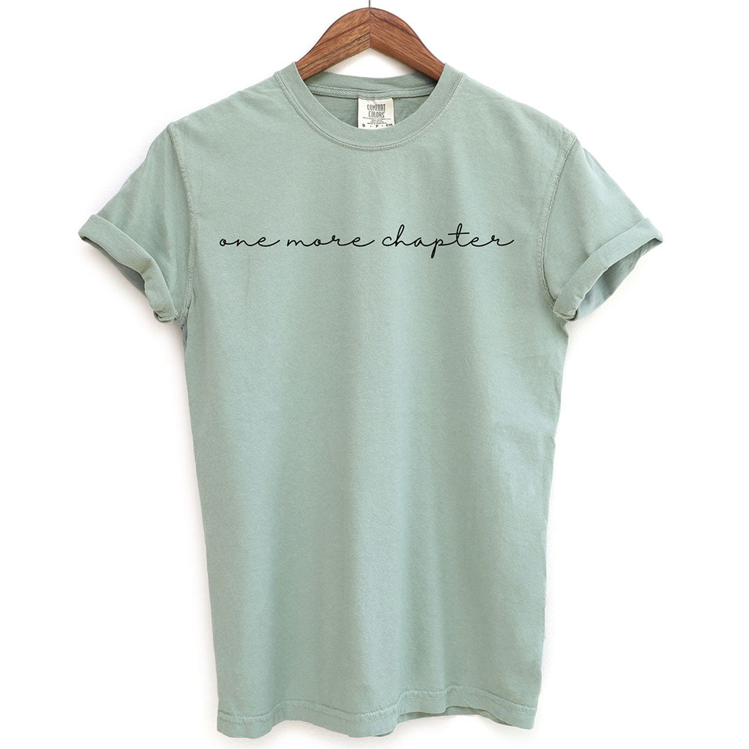 Cursive One More Chapter Shirt