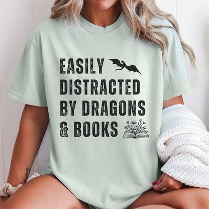 Easily Distracted by Dragons and Books Shirt