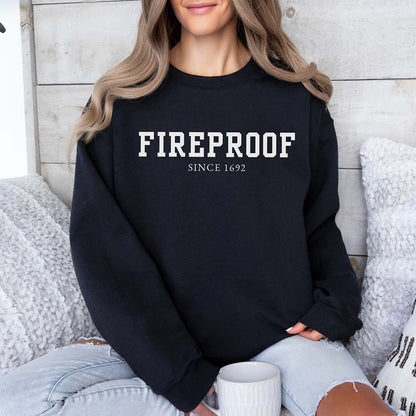 Varsity Fireproof Since 1692 Witchy Sweatshirt