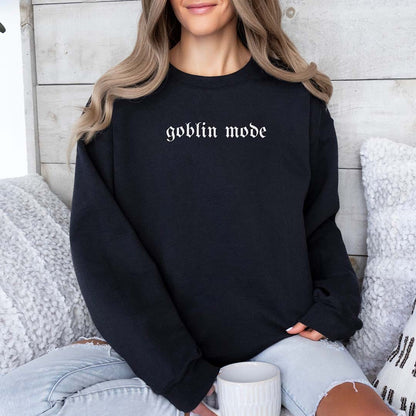 Goblin Mode Sweatshirt