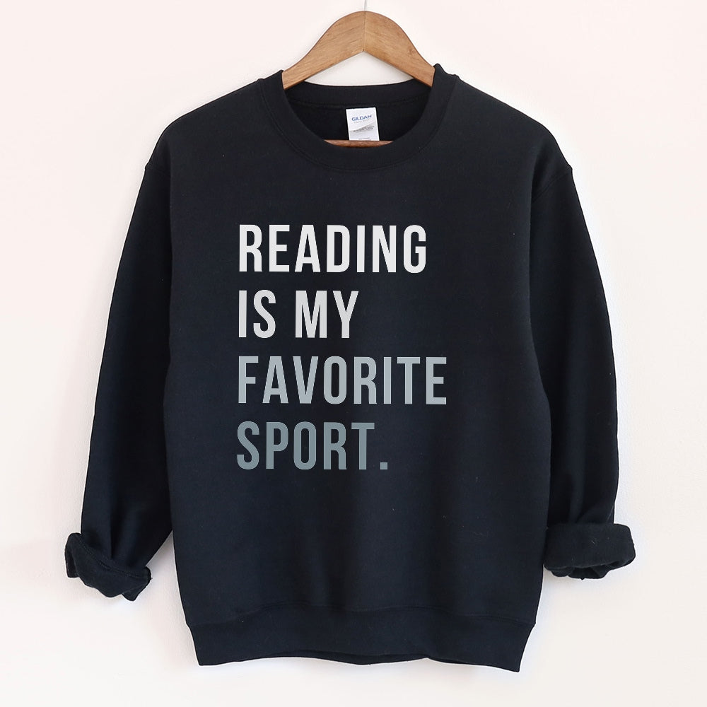 Reading is My Favorite Sport Sweatshirt