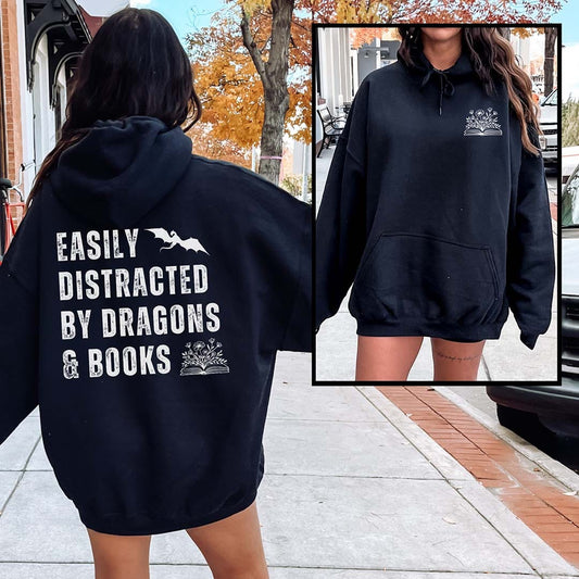 Easily Distracted by Dragons and Books Hoodie