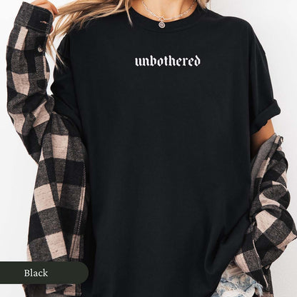 Unbothered Shirt