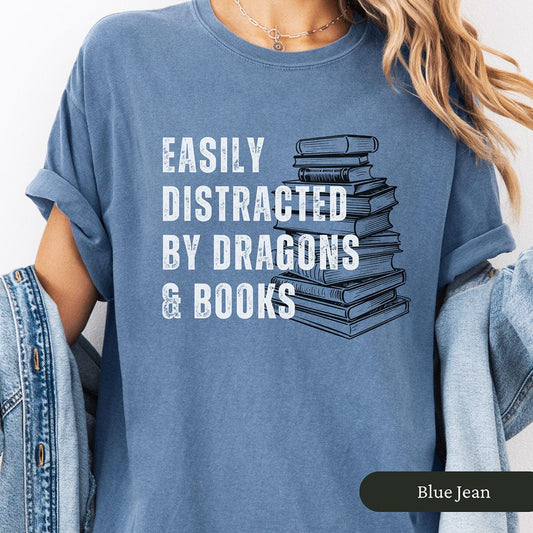 Easily Distracted by Dragons and Books Shirt