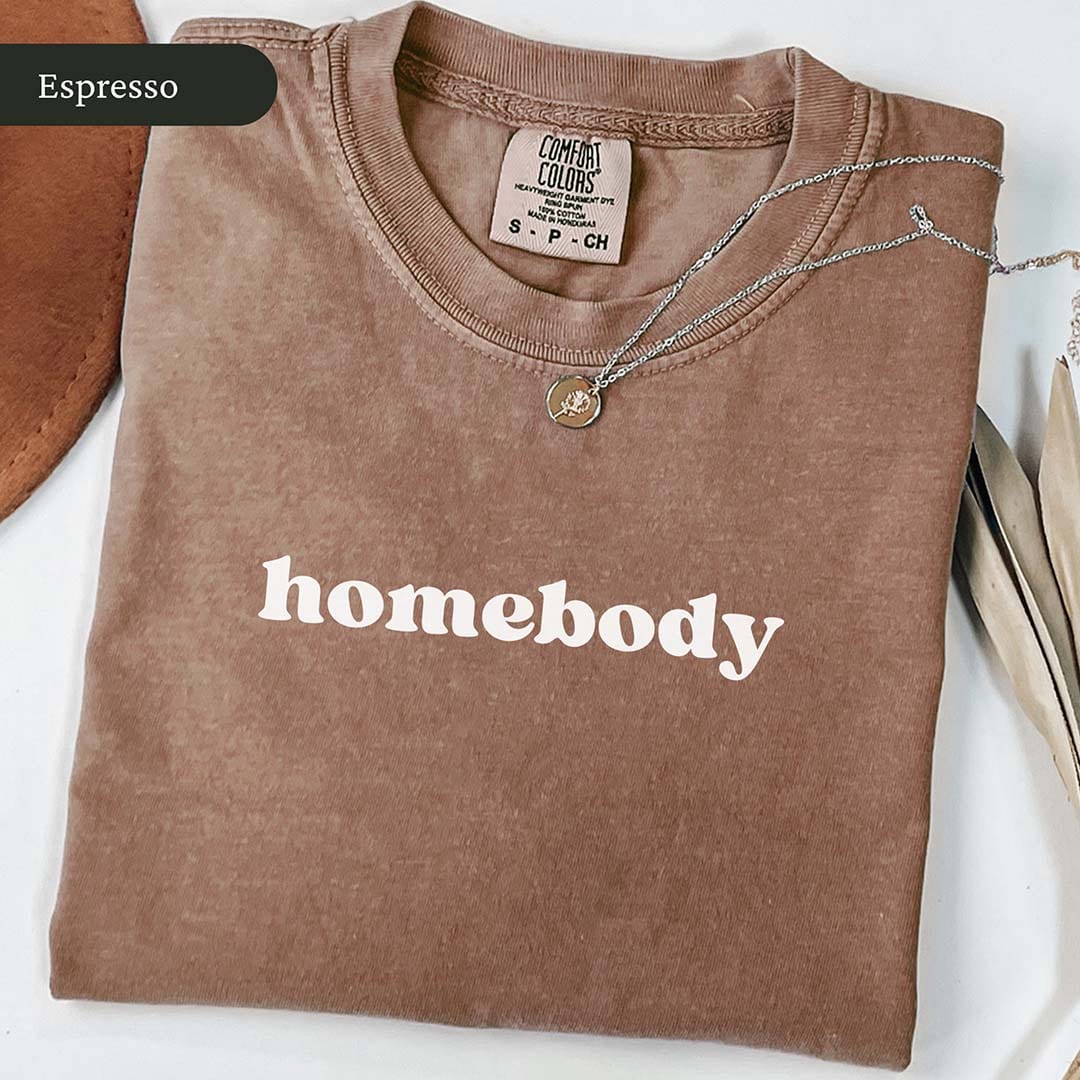 Homebody Shirt
