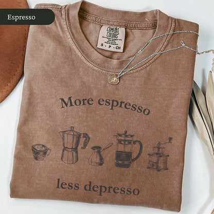 More Espresso Less Depresso Shirt