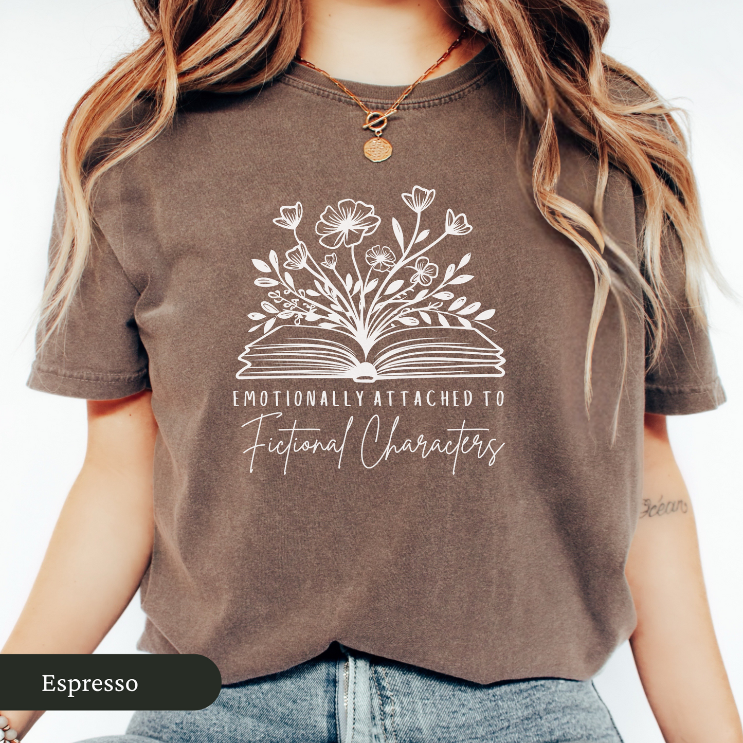 Emotionally Attached to Fictional Characters Shirt