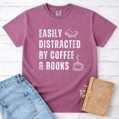 Easily Distracted By Coffee & Books Tee