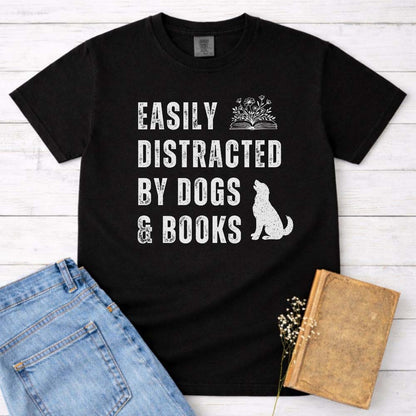 Easily Distracted By Dogs & Books Tee