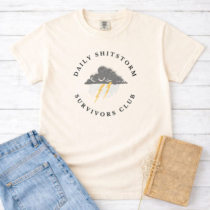 Daily Sh*tstorm Survivors Club Tee