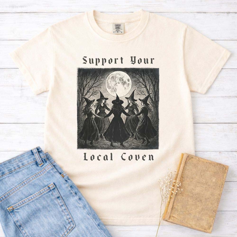 Support Your Local Coven Witch Shirt