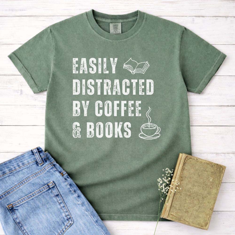Easily Distracted By Coffee & Books Tee