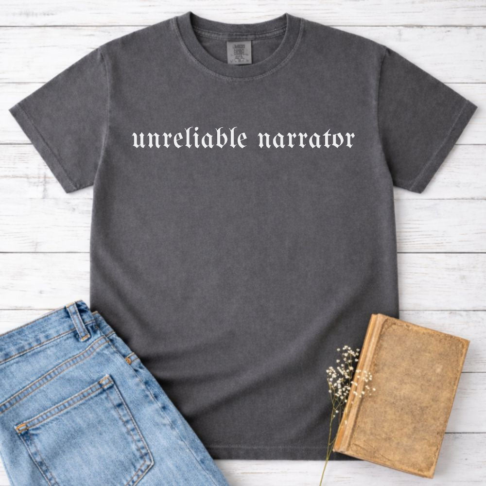 Unreliable Narrator Shirt