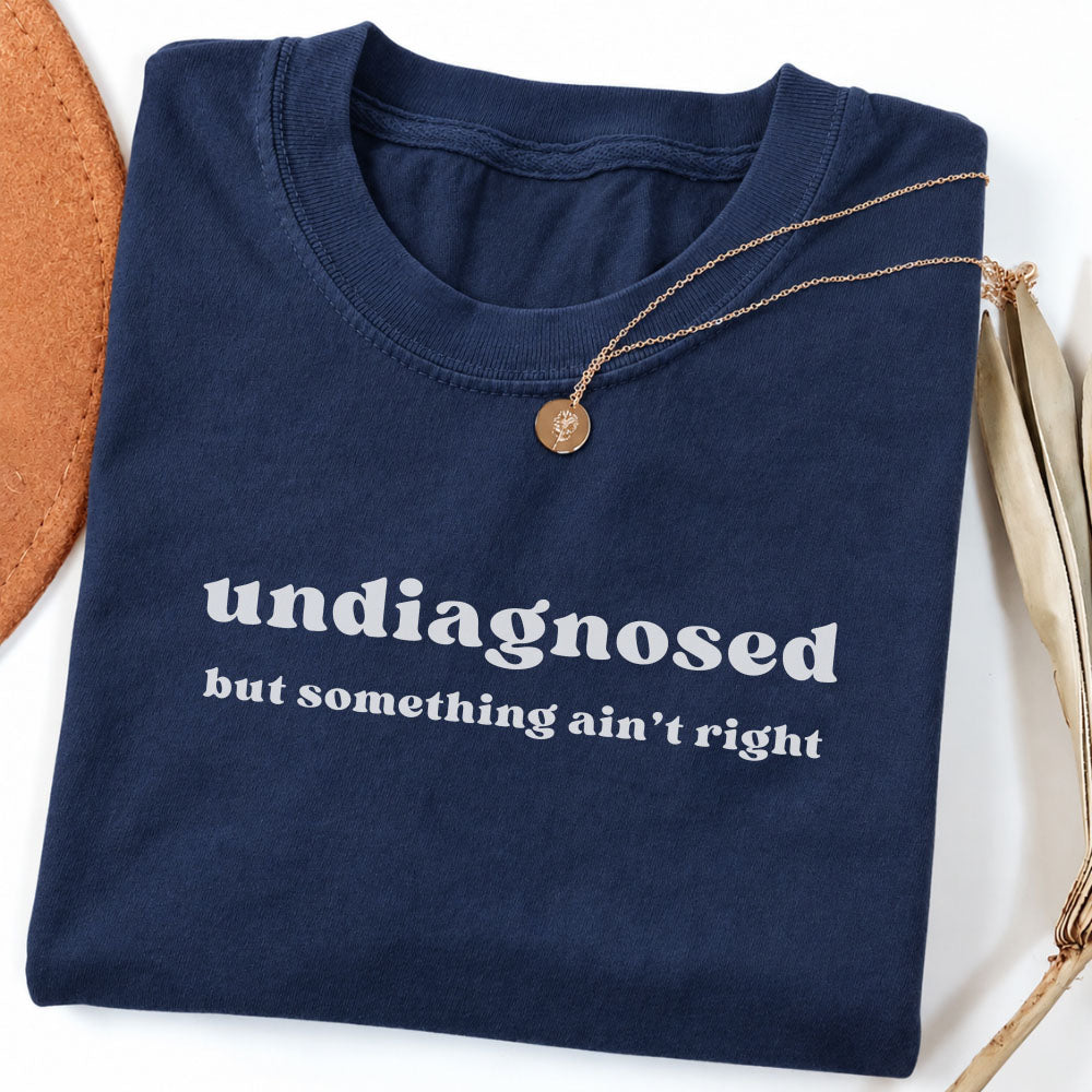 Undiagnosed Long Sleeve Shirt