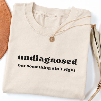 Undiagnosed Long Sleeve Shirt