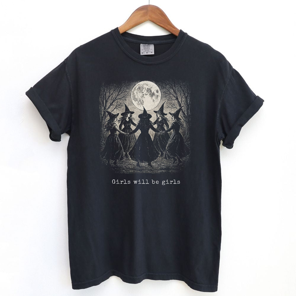 Girls Will Be Girls Witch T-Shirt