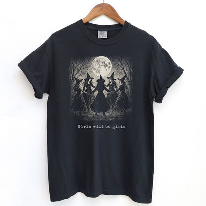 Girls Will Be Girls Witch T-Shirt