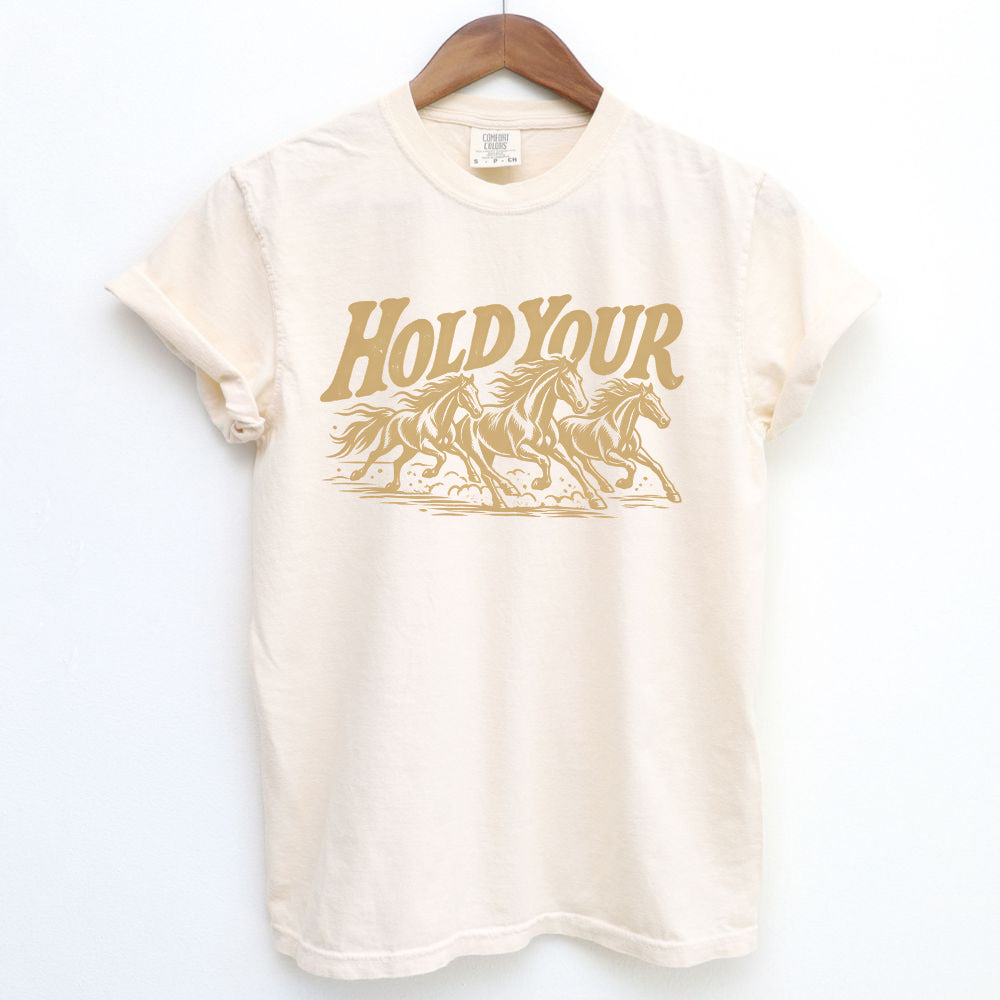 Hold Your Horses T-Shirt