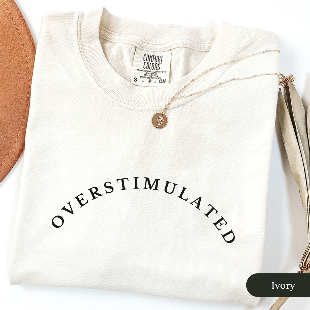Overstimulated Curve Shirt