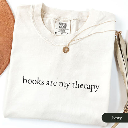 Minimalist Books Are My Therapy Shirt