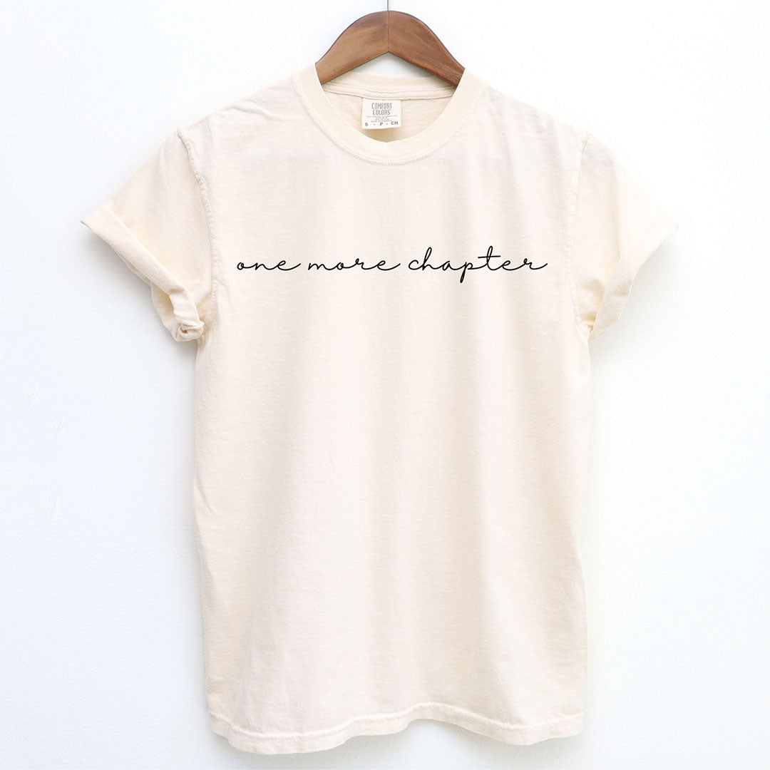 Cursive One More Chapter Shirt