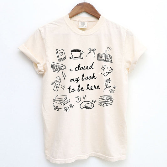 I Closed My Book To Be Here Doodle Shirt