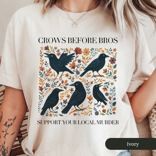 Crows Before Bros Shirt