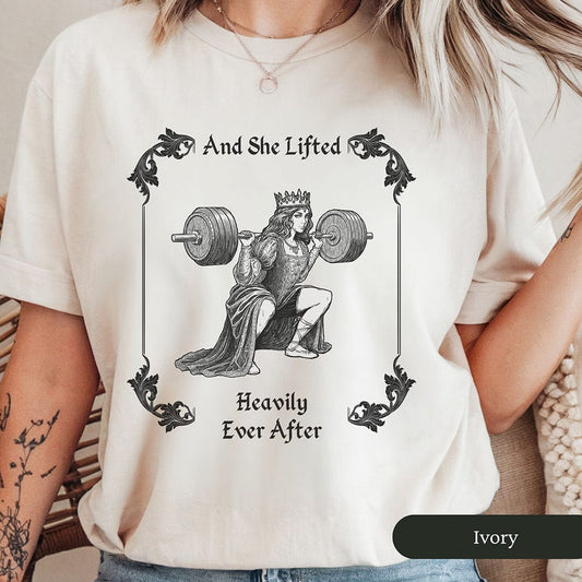 She Lifted Heavily Ever After Women's Gym Shirt