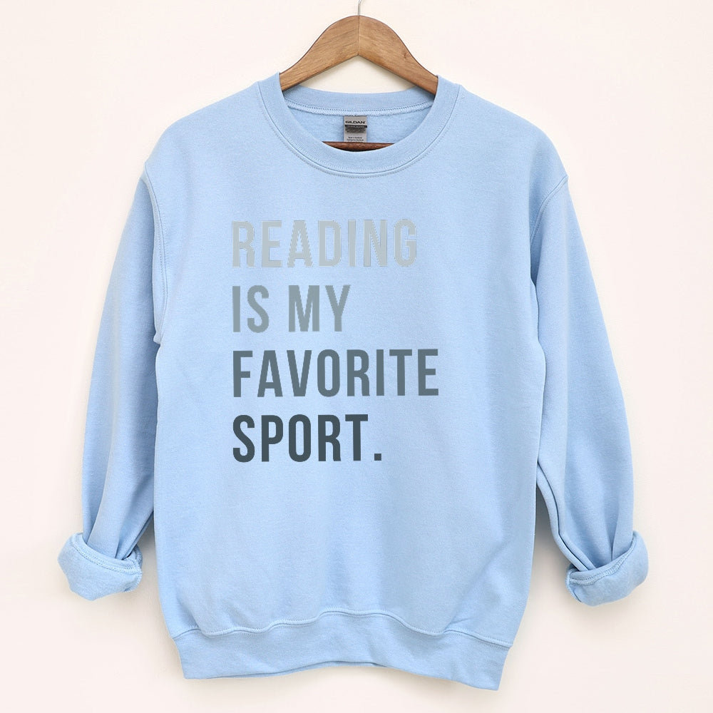 Reading is My Favorite Sport Sweatshirt