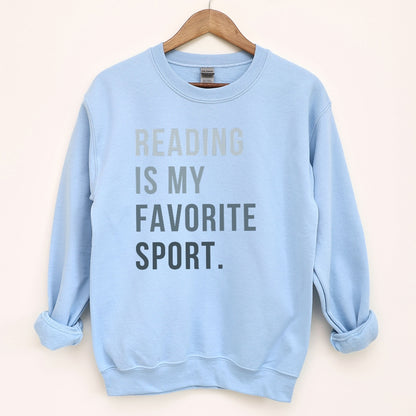 Reading is My Favorite Sport Sweatshirt