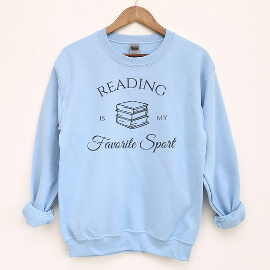 Reading is My Favorite Sport Sweatshirt