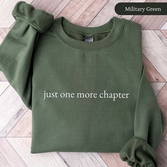 Minimalist Just One More Chapter Crewneck