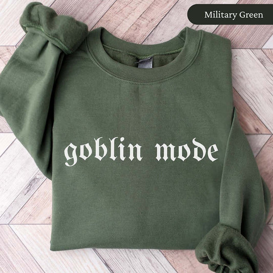 Goblin Mode Sweatshirt
